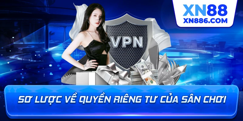 Sơ lược về quyền riêng tư của sân chơi